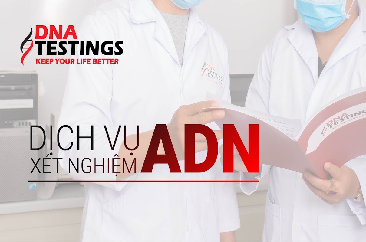 Trung Tâm Xet Nghiệm ADN – NIPT Bảo Lộc DNA TESTINGS